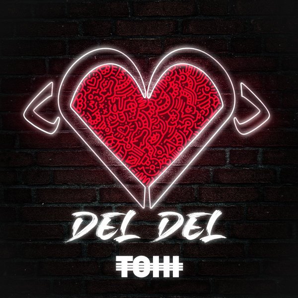 Tohi - Del Del