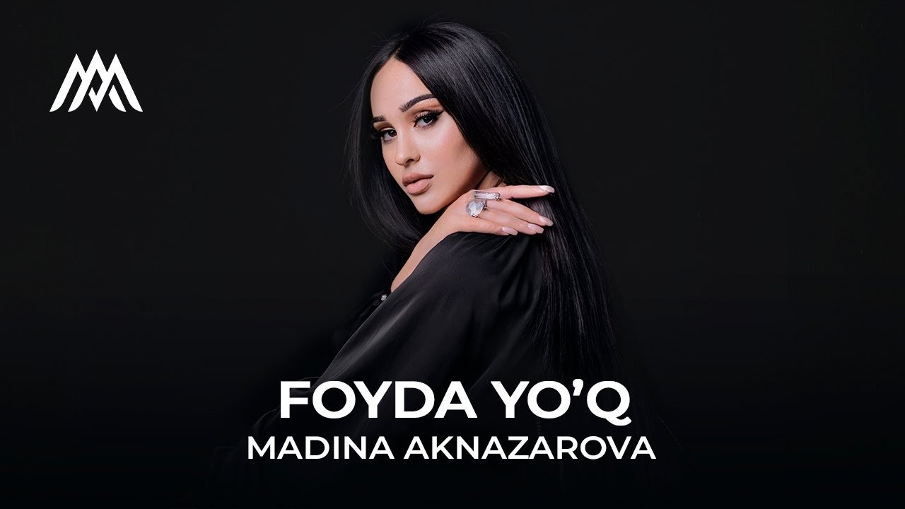 Мадина Акназарова - Фоида нест