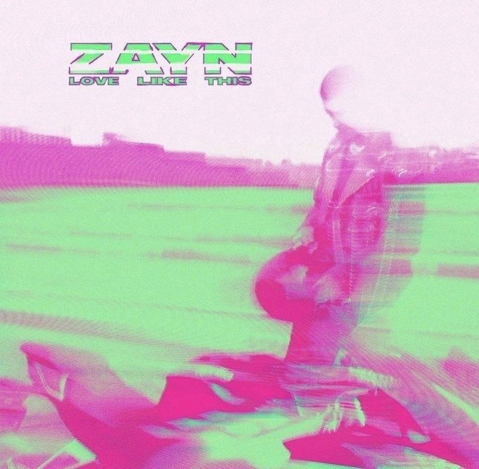 Zayn - Love Like This