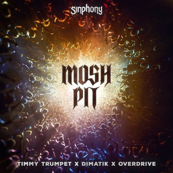 Timmy Trumpet, Dimatik, Overdrive - Mosh Pit
