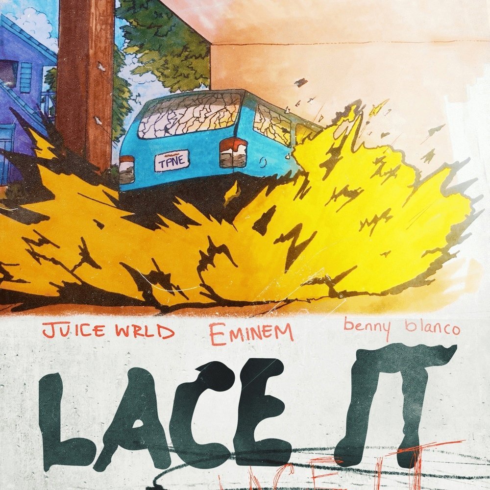 Juice WRLD feat. Eminem & Benny Blanco - Lace It