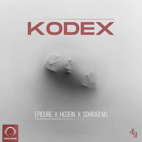 EpiCure, Ho3ein, & Sohrab MJ - Kodex