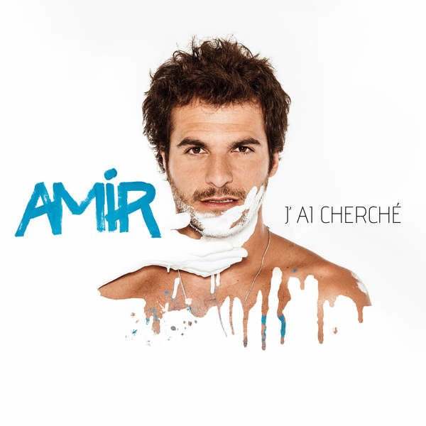 Amir - J'ai cherché