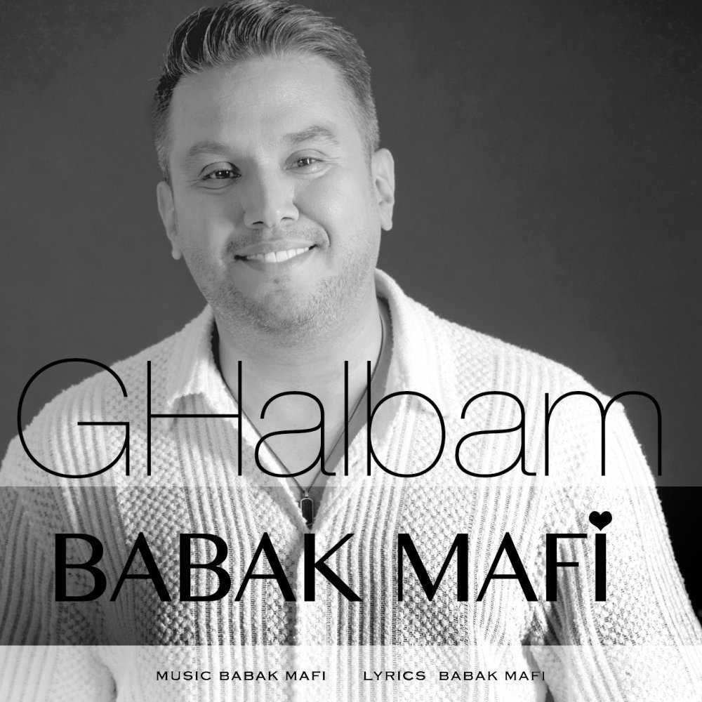 Babak Mafi - Ghalbam