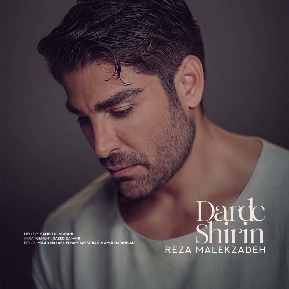 Reza Malekzadeh - Darde Shirin