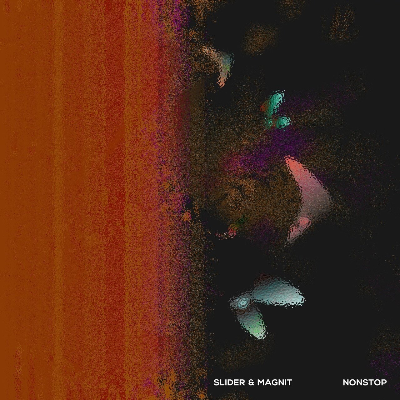 Slider & Magnit - Nonstop