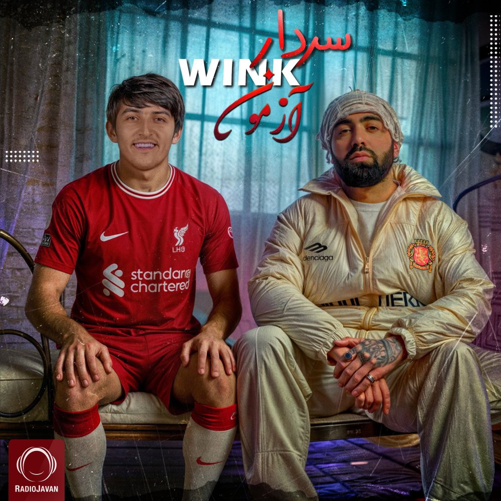 Wink - Sardar Azmoun