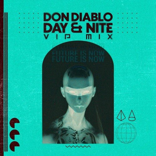 Don Diablo - Day & Nite (VIP Mix)