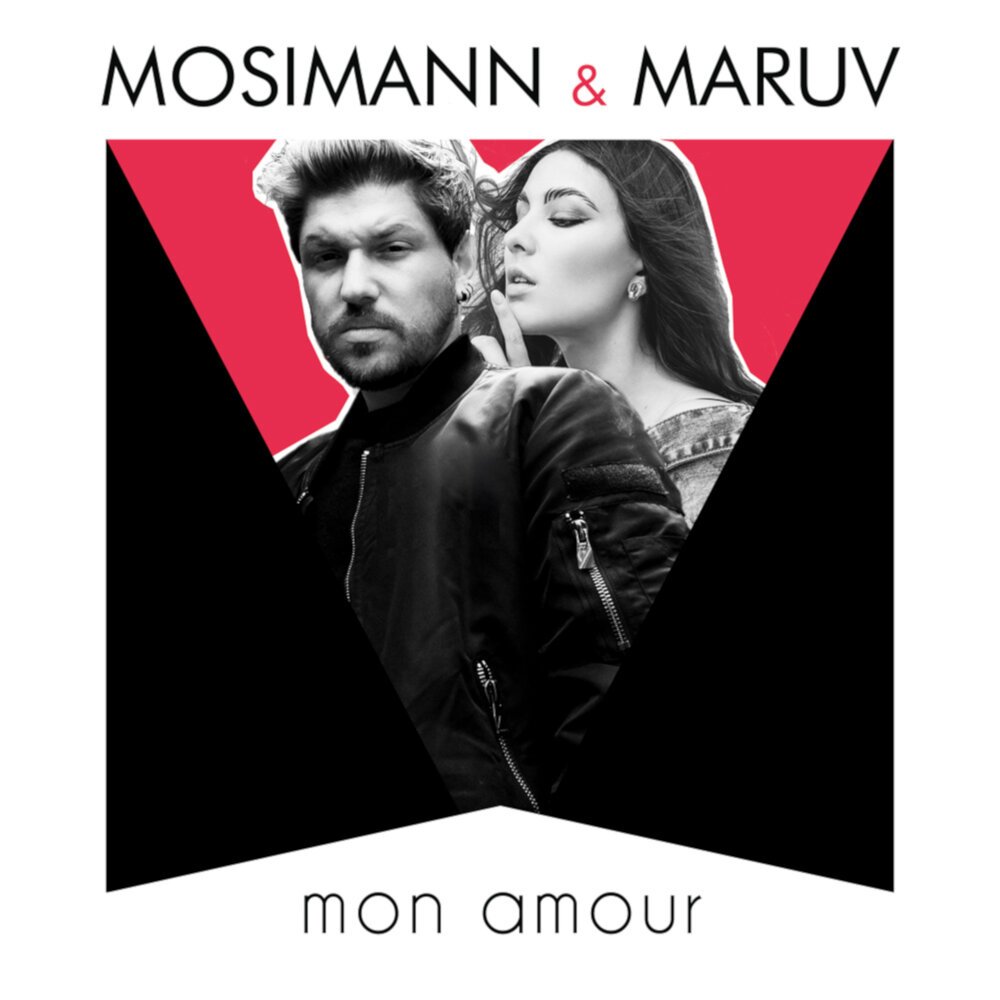 MARUV & Mosimann - Mon amour