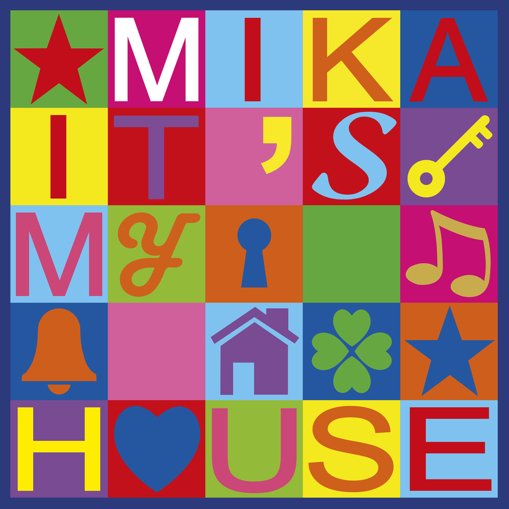 Mika - It's My House