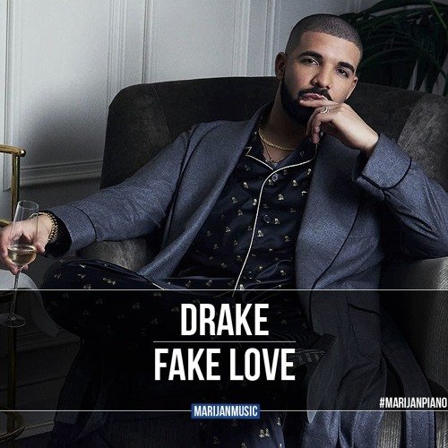 Drake - Fake Love