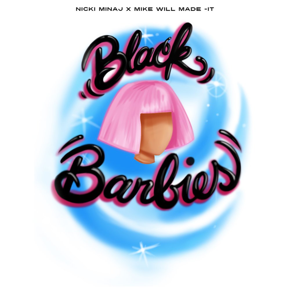 Nicki Minaj - Black Barbies