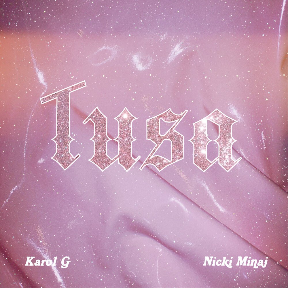 KAROL G & Nicki Minaj - Tusa