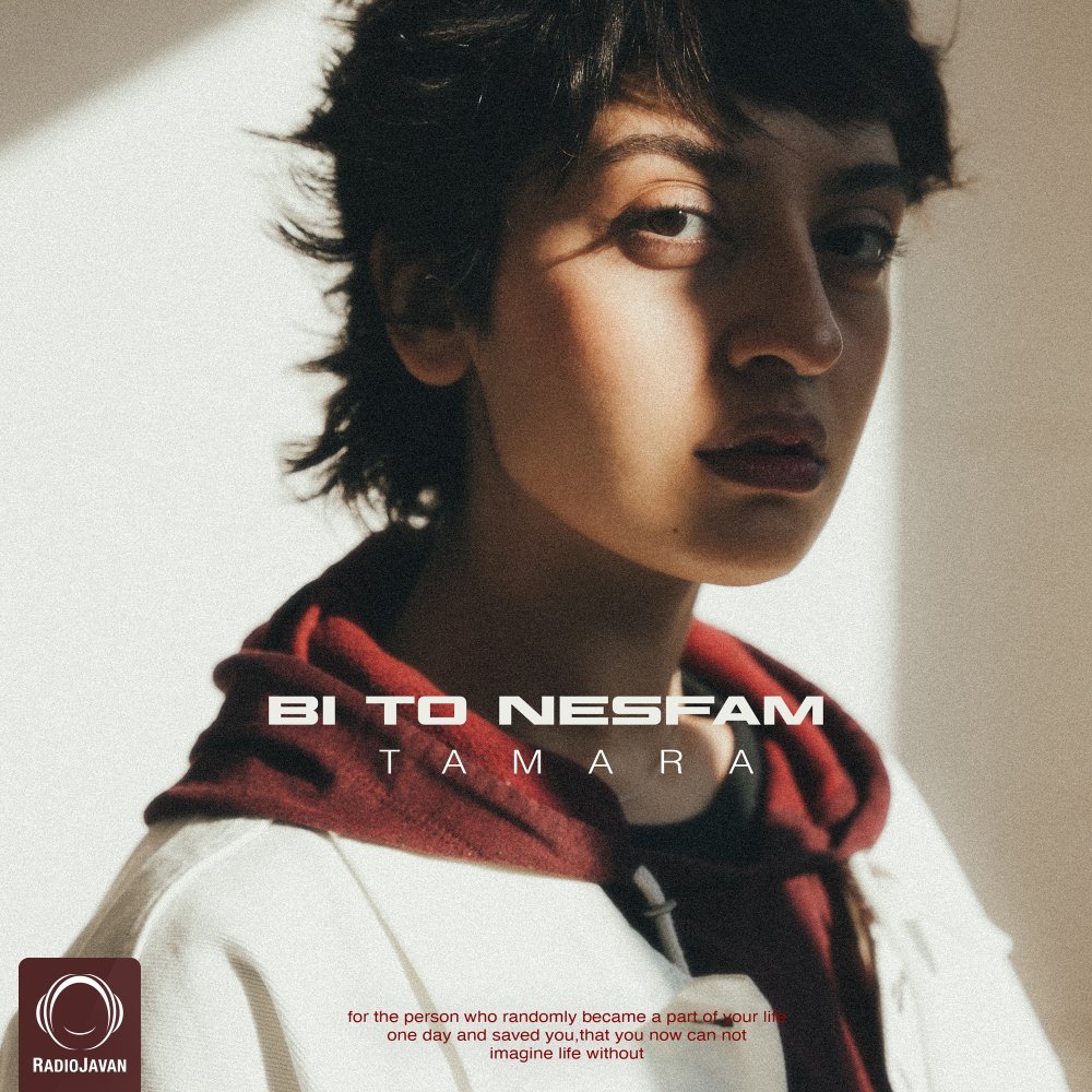 Tamara - Bi To Nesfam