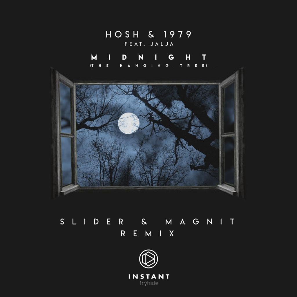 HOSH & 1979 feat. Jalja - Midnight (Slider & Magnit Remix)
