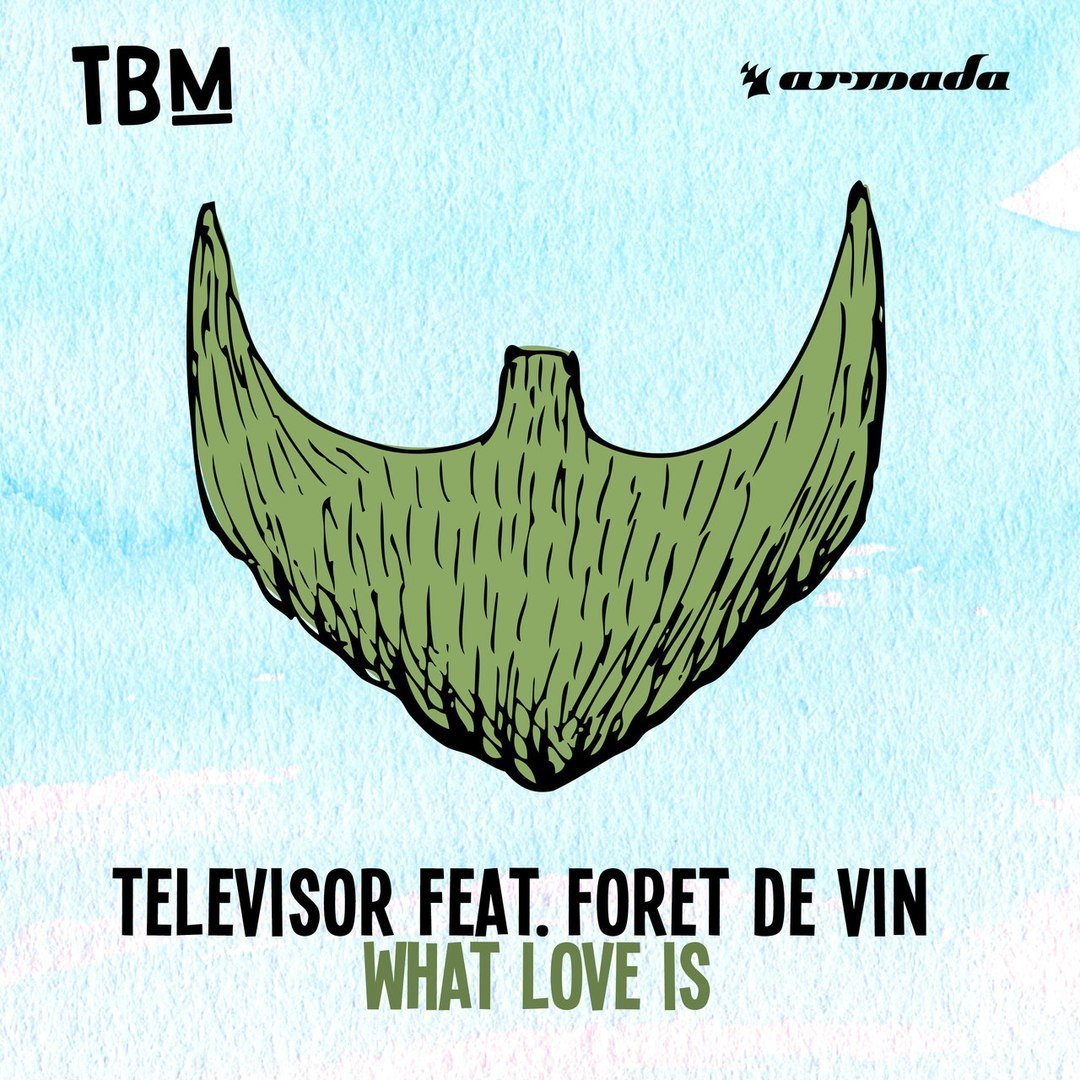 Televisor - What Love Is (Original Mix)