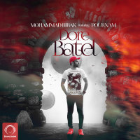 Mohammad Bibak - Dore Batel (Ft Pournam)