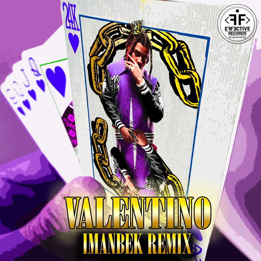 24KGOLDN - VALENTINO (Imanbek Remix)