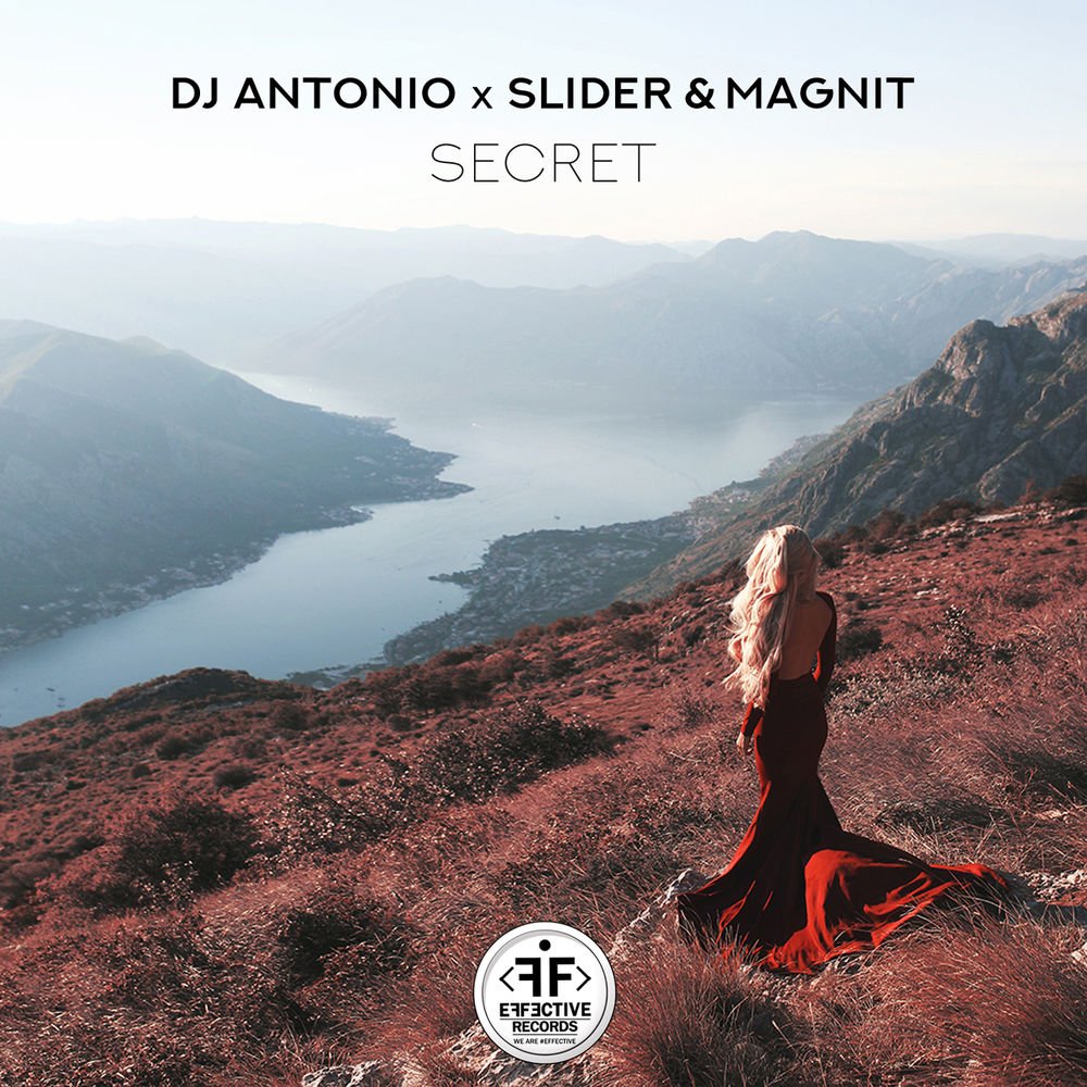 DJ Antonio x Slider & Magnit - Secret