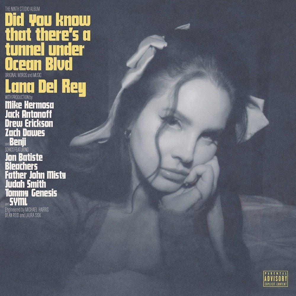 Lana Del Rey - Did You Know That There's A Tunnel Under Ocean Blvd?