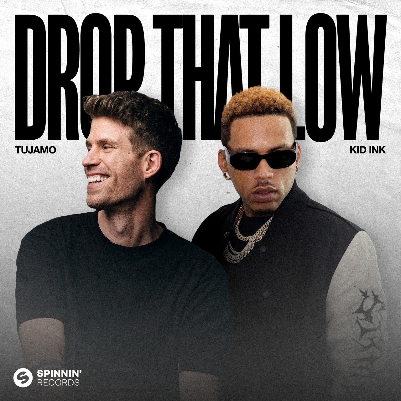Tujamo & Kid Ink - Drop That Low (When I Dip)