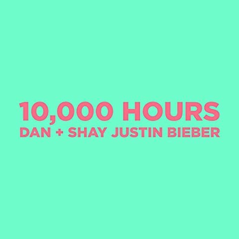 Dan + Shay & Justin Bieber - 10,000 Hours