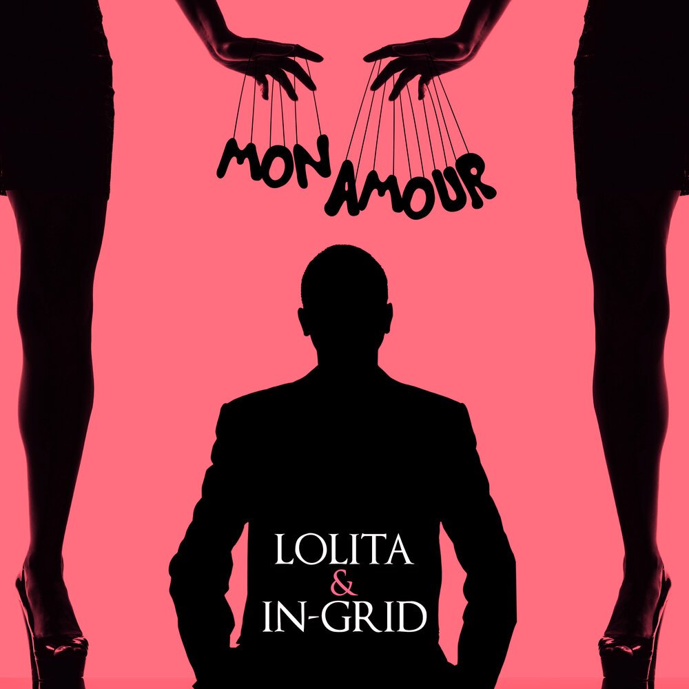 Лолита & In-Grid - Mon Amour