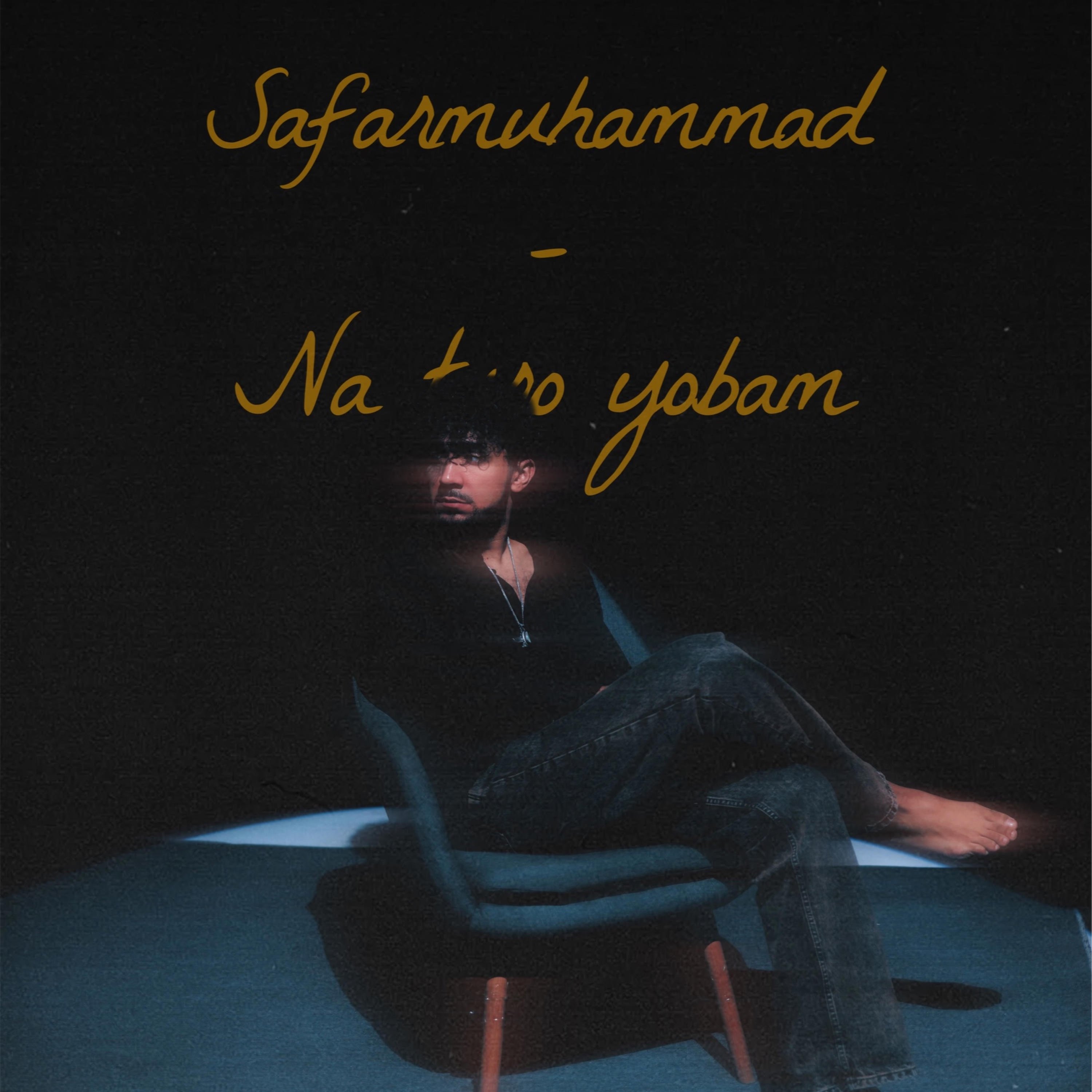 Safarmuhammad - Na Turo Yobam