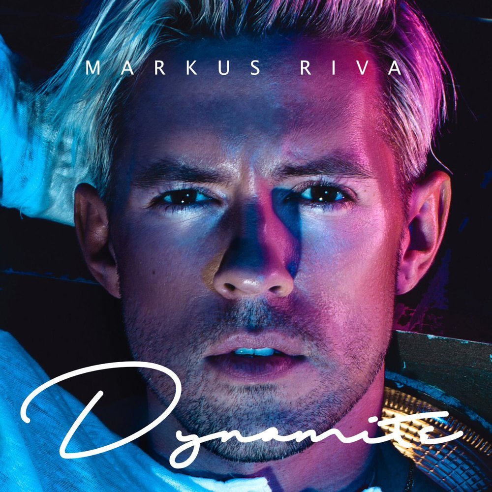 Markus Riva - Dynamite
