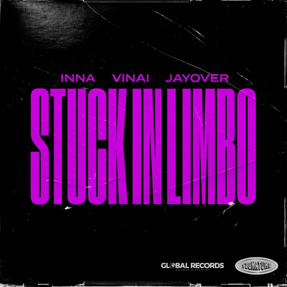 Inna, Vinai & Jayover - Stuck In Limbo