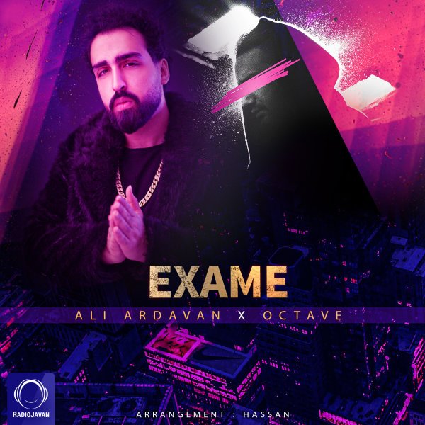 Ali Ardavan & Octave - Exame