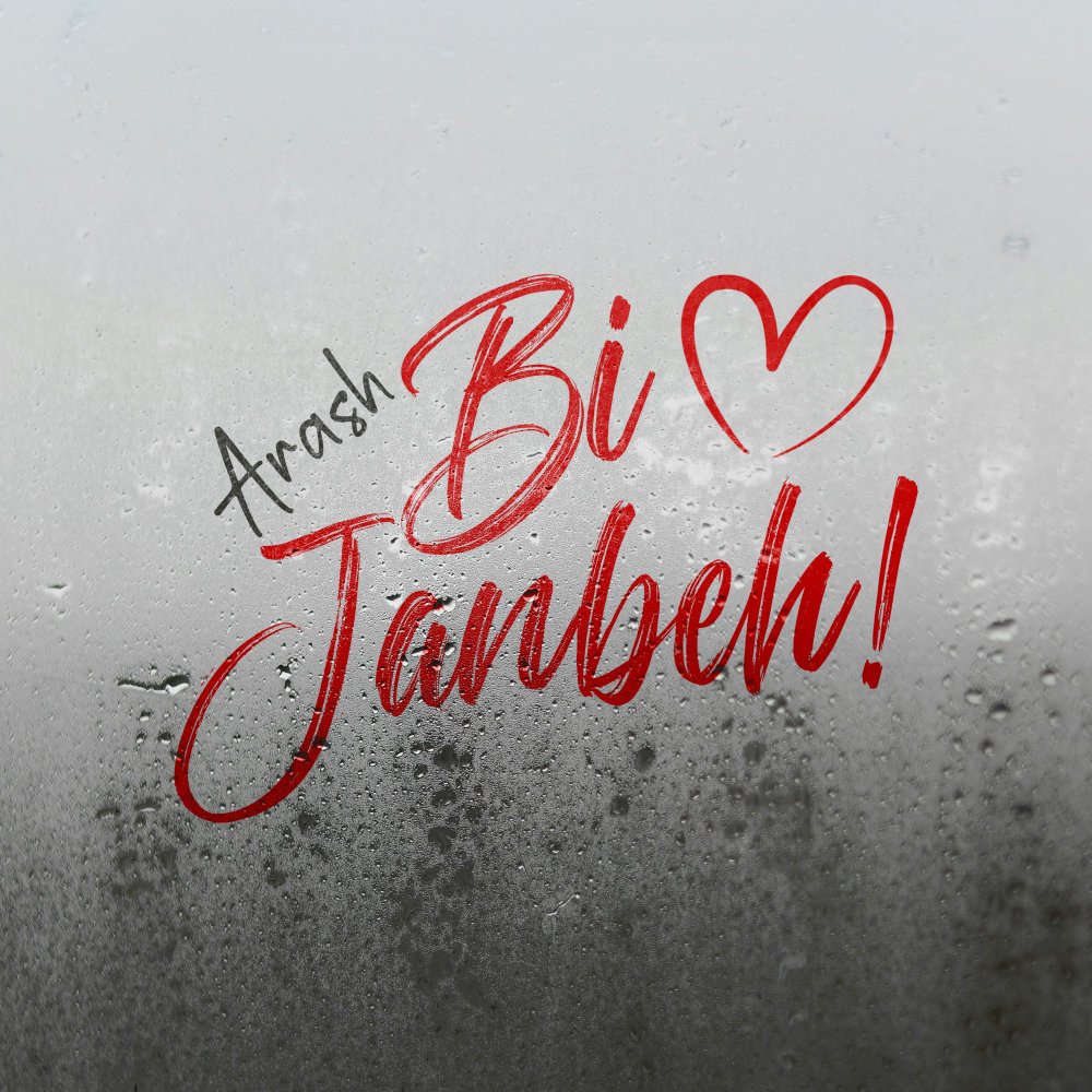 Arash - Bi Janbeh