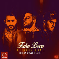 EpiCure - Fake Love (Arian Goleh Remix)