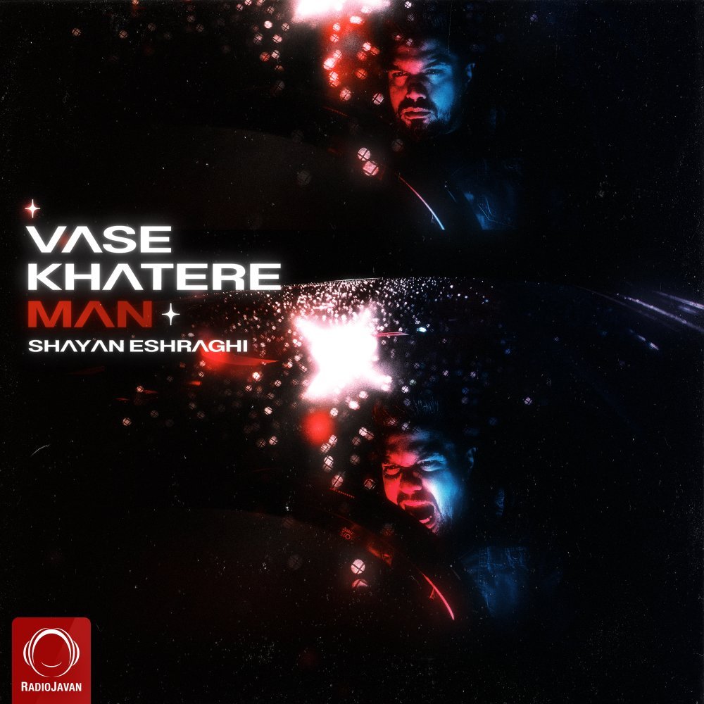 Shayan Eshraghi - Vase Khatere Man