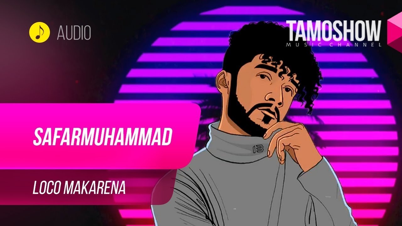 Safarmuhammad - Loco Makarenna