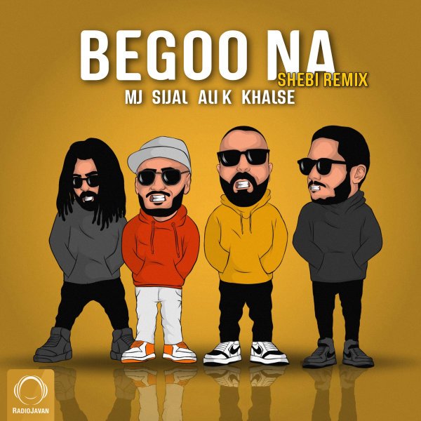 Sohrab MJ - Begoo Na (Ft Sijal, Sepehr Khalse, & Ali K) Shebi Remix