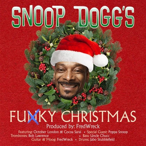 Snoop Dogg feat. October London - Funky Christmas