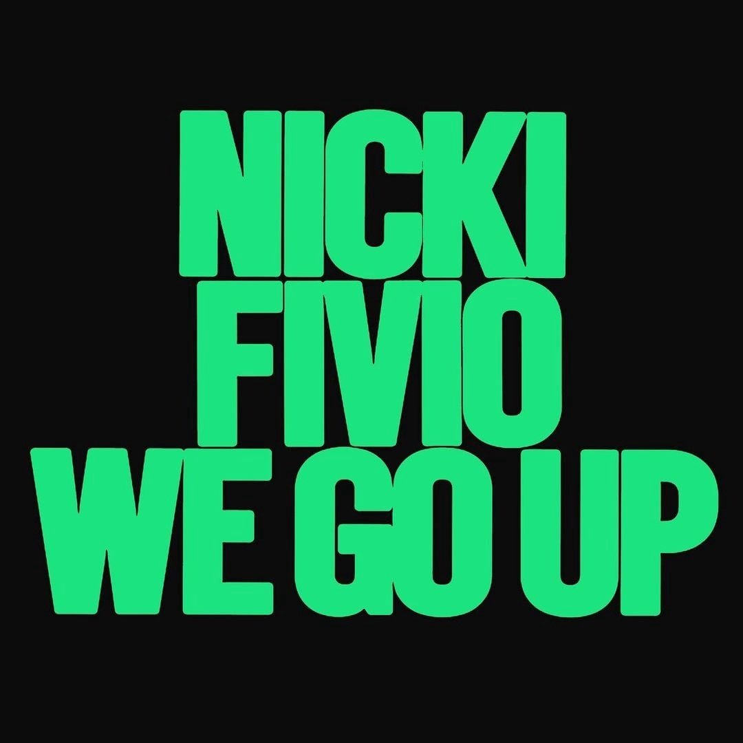 Nicki Minaj, Fivio Foreign - We Go Up