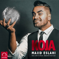 Majid Eslahi - Koja