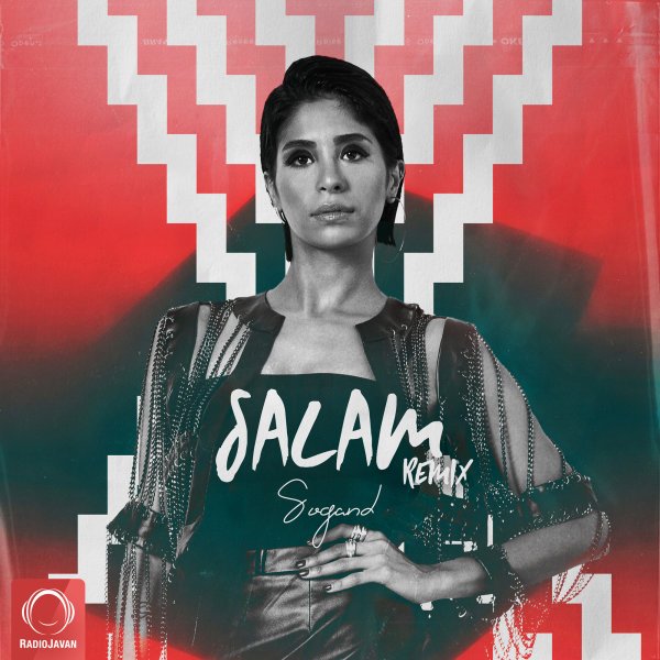 Sogand - Salam (Remix)
