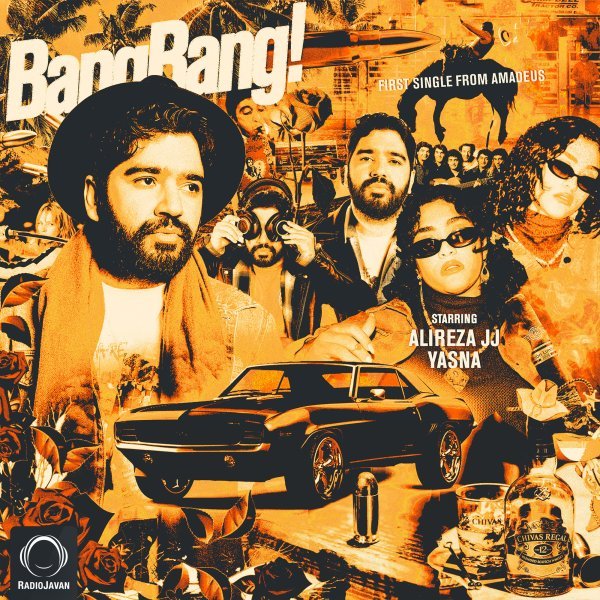 Alireza JJ - Bang Bang (Ft Yasna)