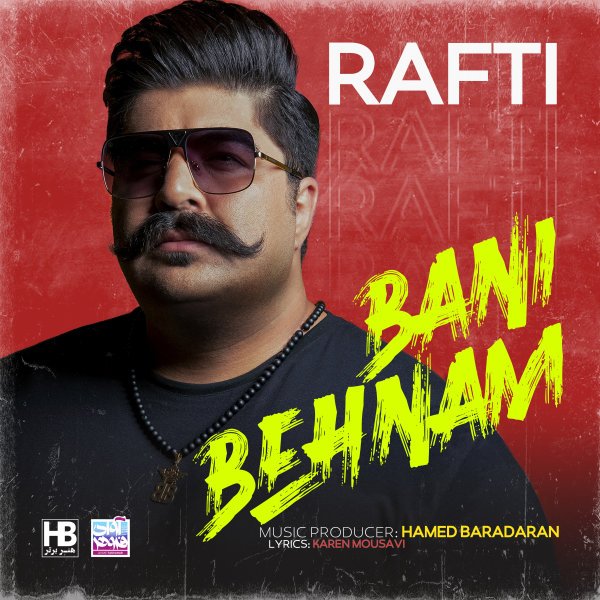 Behnam Bani - Rafti